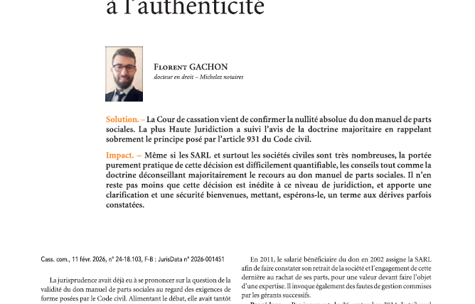 Donation de parts sociales : nul ne peut échapper à l&rsquo;authenticité