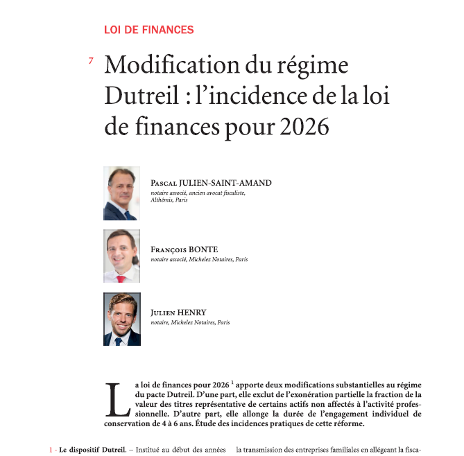 Modification du régime Dutreil : l&rsquo;incidence de la loi de finances pour 2026