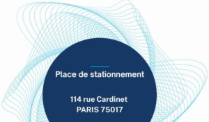 Place de stationnement - 114 rue Cardinet - PARIS 17 - parking couvert, ascenseur